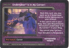 Undertaker Is In My Corner!
